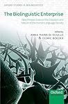 The Biolinguistic Enterprise: New Perspectives on the Evolution and Nature of the Human Language Faculty (Oxford Studies in Biolinguistics)
