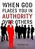 When God Places You in Authority Over Others by Rastonya Lee