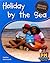 Holiday by the Sea