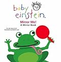 Mirror Me!: A Mirror Book