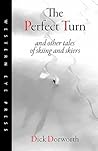 The Perfect Turn: and other tales of skiing and skiers