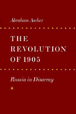 The Revolution of 1905: Russia in Disarray (Paperback)