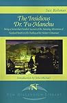 The Insidious Dr. Fu-Manchu by Sax Rohmer