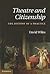 Theatre and Citizenship: Th...