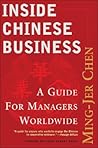 Inside Chinese Business: A Guide for Managers Worldwide