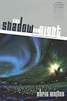 The Shadow And Night (The Lamb Among the Stars, #1-2)