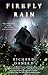 Firefly Rain