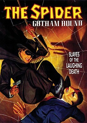 The Spider: Slaves of the Laughing Death (Paperback)