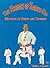The Essence of Karate-Do: Methods of Study and Training