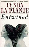 Entwined by Lynda La Plante