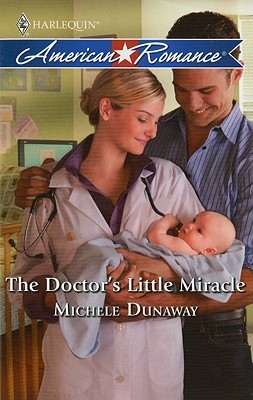 The Doctor's Little Miracle (Mass Market Paperback)