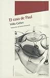 El caso de Paul by Willa Cather