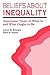 Beliefs about Inequality: Americans' Views of What is and What Ought to be (Social Institutions and Social Change)