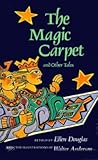 The Magic Carpet and Other Tales
