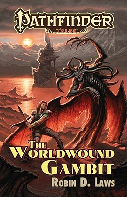 The Worldwound Gambit (Pathfinder Tales)
