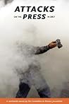 Attacks on the Press in 2007: A Worldwide Survey by the Committee to Protect Journalists