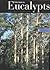 Field Guide to Eucalypts, Volume 2: South-Western & Southern Australia