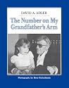 The Number on My Grandfather's Arm by David A. Adler