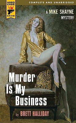 Murder is My Business (Mass Market Paperback)