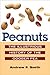 Peanuts: The Illustrious History of the Goober Pea (The Food Series)
