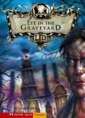 The Eye in the Graveyard (Library of Doom)