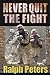 Never Quit the Fight