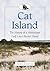 Cat Island by John Cuevas
