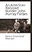 An American Railroad Builder, John Murray Forbes