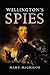 Wellington's Spies by Mary McGrigor