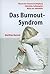 Das Burnout-Syndrom: Theorie der inneren Erschöpfung (German Edition)