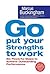 Go Put Your Strengths to Work by Marcus Buckingham