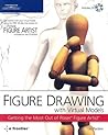 Figure Drawing with Virtual Models: Getting the Most Out of Poser Artist