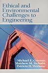 Ethical and Environmental Challenges to Engineering