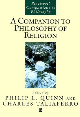A Companion to Philosophy of Religion (Paperback)