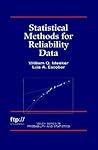Statistical Methods for Reliability Data (Wiley Series in Probability and Statistics)