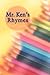 Mr. Ken's Rhymes: A collect...