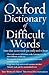 The Oxford Dictionary of Difficult Words by Archie Hobson
