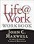 Life@work: Marketplace Success for People of Faith
