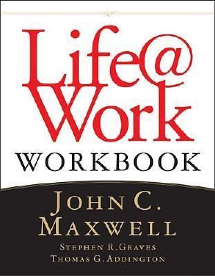 Life@Work Workbook: Marketplace Success for People of Faith