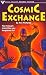Cosmic Exchange (Steck-Vaughn Science Fiction Collection)