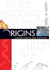 Origins, Linking Science and Scripture