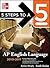 5 Steps to a 5 AP English Language, 2010-2011 Edition (5 Steps to a 5 on the Advanced Placement Examinations Series)