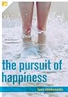 The Pursuit of Happiness