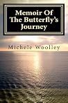 Memoir Of The Butterfly's Journey: Breath Of Heaven