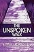 The Unspoken Walk by Marita Harden