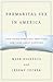 Premarital Sex in America: How Young Americans Meet, Mate, and Think about Marrying