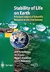 Stability of Life on Earth: Principal Subject of Scientific Research in the 21st Century (Springer Praxis Books)
