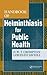 Handbook of Helminthiasis for Public Health