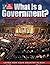 What is a Government? (Your Guide to Government)