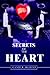 Secrets of The Heart by Candi R. Murphy